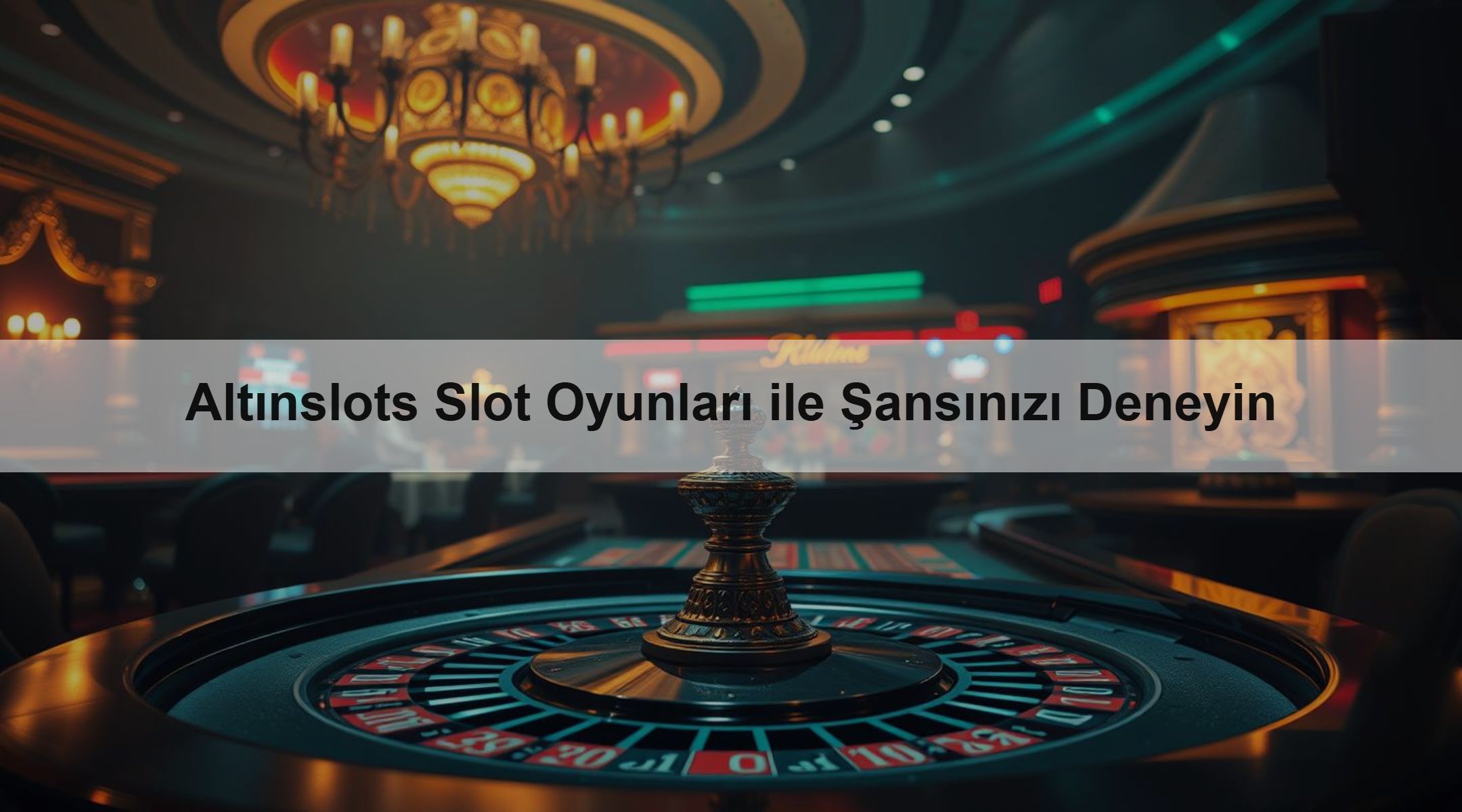 Altınslots Slot Oyunları ile Şansınızı Deneyin
